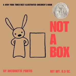 Not A Box Board Book : Antoinette Portis