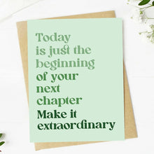 Load image into Gallery viewer, "Today Is Just the Beginning" Inspirational Graduation Card