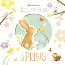 Load image into Gallery viewer, Love and Hugs: Spring