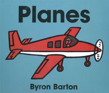 Planes board book by Byron Barton