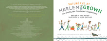 Load image into Gallery viewer, Saturdays at Harlem Grown