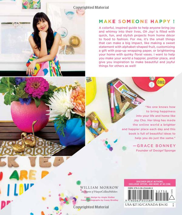 Oh Joy!: 60 Ways to Create & Give Joy