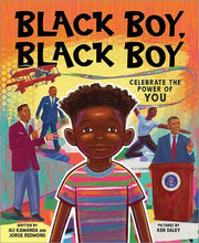 Load image into Gallery viewer, Black Boy, Black Boy - Celebrate Remarkable Moments in Black History with this Uplifting Story