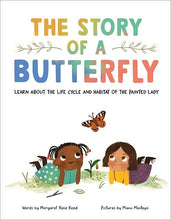Load image into Gallery viewer, The Story of a Butterfly -  Learn about the life cycle and habitat of the Painted Lady