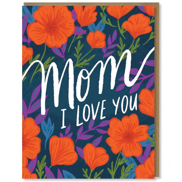 Love You Mom Poppies Card