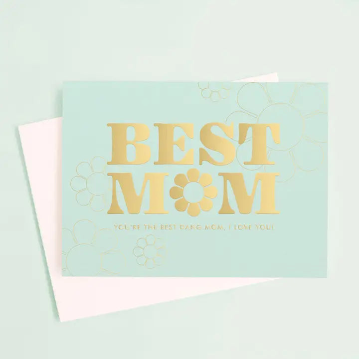 Best Dang Mom Card | Light Blue