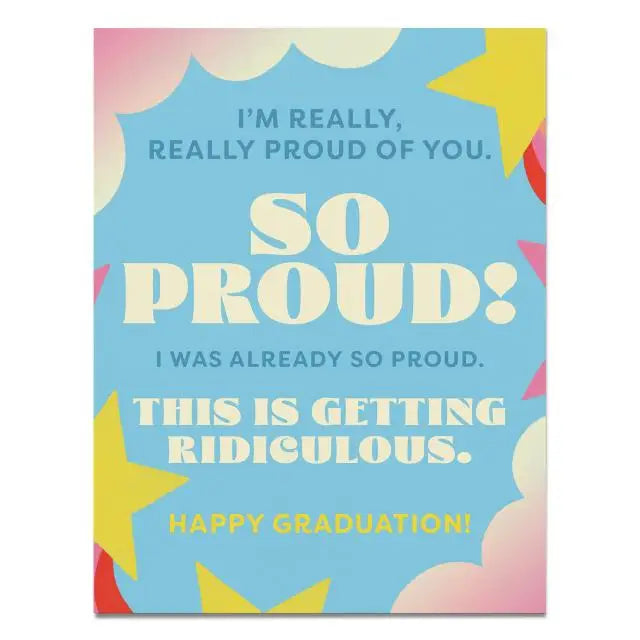 Proud of You Graduation Card