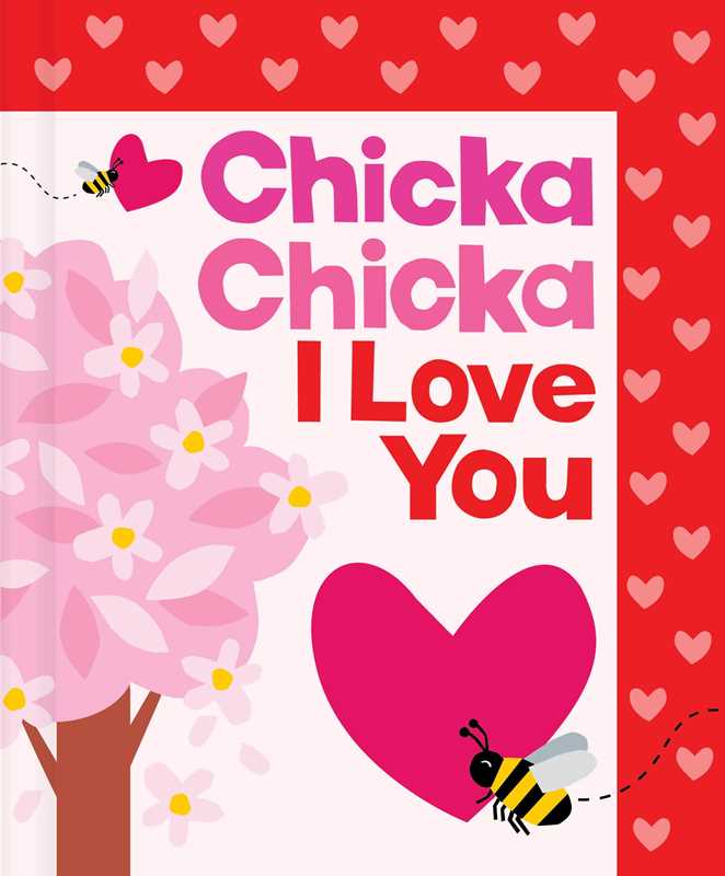 Chicka Chicka I Love You By Bill Martin Jr