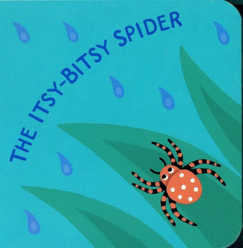 The Itsy-Bitsy Spider by Jeanette Winter
