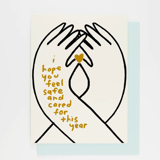 I Hope You Feel Cared For Card