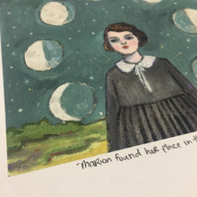 Load image into Gallery viewer, Marion Found Her Place in the Universe - Print
