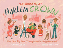 Load image into Gallery viewer, Saturdays at Harlem Grown
