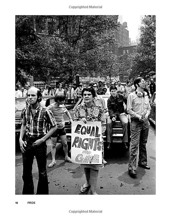 PRIDE: Fifty Years of Parades and Protests from the Photo Archives of the New York Times