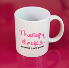 Load image into Gallery viewer, Therapy Rocks! Mug
